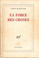 La force des choses