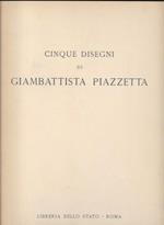 Cinque disegni di Giambattista Piazzetta