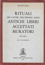 Rituali dei lavori dell'Ordine degli Antichi Liberi Accettati Muratori (A.L.A.M.)