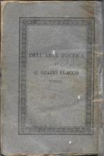 Opere di Quinto Orazio Flacco tradotte in lingua italiana e corredate di osservazioni opportune da Celestino Massucco, professore giubilato di Poetica nell'università di Genova