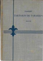 Tartarin de Tarascon. Edited with notes, exercises and vocabulary by Leon P. Irvin