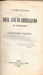 La nemesi subalpina ossia dieci anni di liberalismo in Piemonte. Canzoniere politico