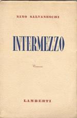 Intermezzo. Romanzo