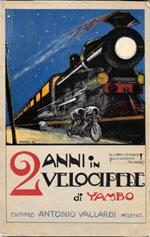 2 anni in velocipede