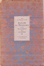 Madame de Noailles dans les Jardins de sa Poésie