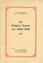La Brigata Casale nel 1848-1849