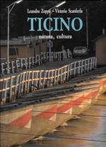 Ticino, natura, cultura