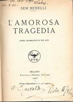 L' amorosa tragedia, poema drammatico in tre atti