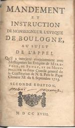 Mandement et instruction de Monseigneur l'Eveque de Boulogne au sujet de l'Appel