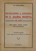 Rievocazioni e attualità di S. Maria Nuova in Asti - Cenni storici, artistici, liturgici editi a cura dell'autore