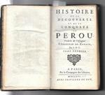 Histoire de la découverte et da la conquête du Perou, Traduite de l'Espagnol par D. C. (de Broë signore di Citry), 2 libri in 1 tomo