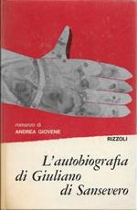 L' autobiografia di Giuliano di Sansevero, voll. 1° e 2°