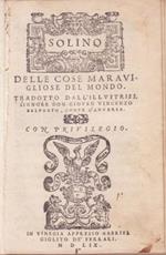 Delle cose meravigliose del mondo. Tradotto dall'illustriss. Signore Don Giovan Vincenzo Belprato, Conte d'Anversa