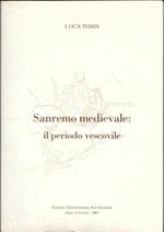 Sanremo medievale: il periodo vescovile