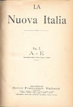 La nuova Italia. Dizionario amministrativo, statistico, industriale, commerciale dei comuni del Regno e dei principali paesi d'Italia oltre confine e colonie, illustrati nei ricordi storici e nelle bellezze naturali ed artistiche compilato col concor