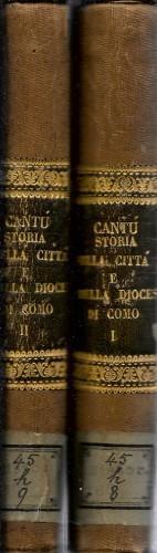 Storia della Città e della Diocesi di Como, in 2 voll