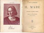 Il Mare. Antologia Di Prose E Poesie Di Moderni E Antichi Scrittori, Originali E Tradotte