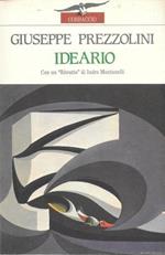 Ideario. Con un 'ritratto' di Indro Montanelli