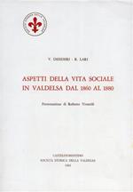 Aspetti della vita sociale in Valdelsa dal 1860 al 1880