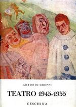 Teatro. Vol. III: 1945 - 1955. Contiene: Nicò della bandiera