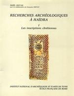 Recherches archéologiques à Haidra. Vol. I: Les inscriptions chrétiennes