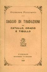 Saggio di traduzioni da Catullo, Orazio e Tibullo