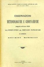 Osservazioni meteorologiche eseguite nell'anno 1906 nell'Osservatorio del Seminario Patriarcale di Venezia