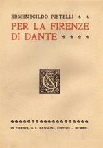 Per la Firenze di Dante