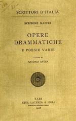 Opere drammatiche e poesie varie