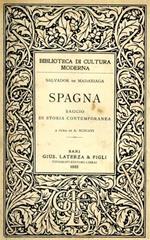 Spagna. Saggio di storia contemporanea