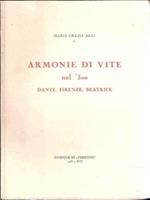 Armonie di vite nel '300. Dante, Firenze, Beatrice