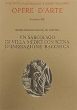 Un sarcofago di Villa Medici con scena d'iniziazione bacchica