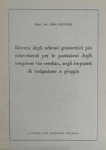 Ricerca degli schemi geometrici più convenienti per le postazioni degli irrigatori 