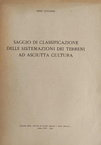 Saggio di classificazione delle sistemazioni dei terreni ad asciutta cultura - Dino Zucchini - copertina