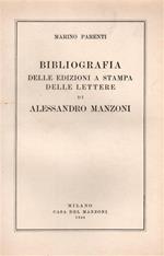 Bibliografia delle edizioni a stampa delle lettere di A. Manzoni