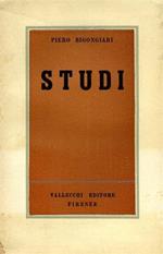 Studi. Nel sommario: D'Annunzio, Serra, Tozzi, Cardarelli, Montale, Luzi