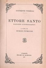 Ettore Santo. Racconto autobiografico