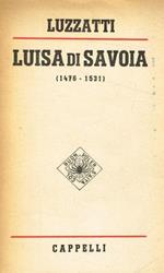 Luisa di Savoia ( 1476 - 1531 )