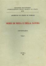 Archivio di Stato di Torino. Serie di Nizza e della Savoia. Inventario I