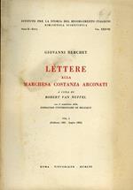 Lettere alla marchesa Costanza Arconati. Vol.I: Febbraio 1822-Luglio 18