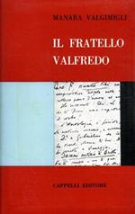 Il fratello Valfredo