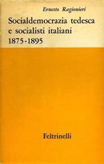 Socialdemocrazia tedesca e socialisti italiani. L'influenza della socialdemocrazia tedesca sulla formazione del Partito Sociali