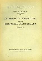 Catalogo dei Manoscritti della Biblioteca Vallicelliana. Vol. I