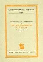 Notizie biografiche e bibliografiche di tre poeti Maccheronici del sec. XV
