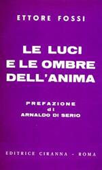 Le luci e le ombre dell'anima