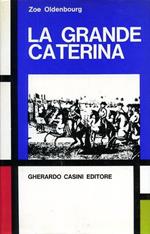 La Grande Caterina