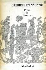 Prose di ricerca, di lotta , di comando,... Vol. II: Il venturiero senza ventura. Il secondo amante di Lucrezia