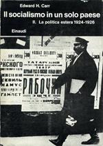 Il socialismo in un solo paese. Vol. II. La politica estera 1924 - 1926