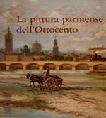 La pittura parmense dell'Ottocento