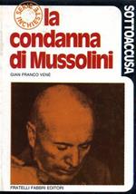 La condanna di Mussolini